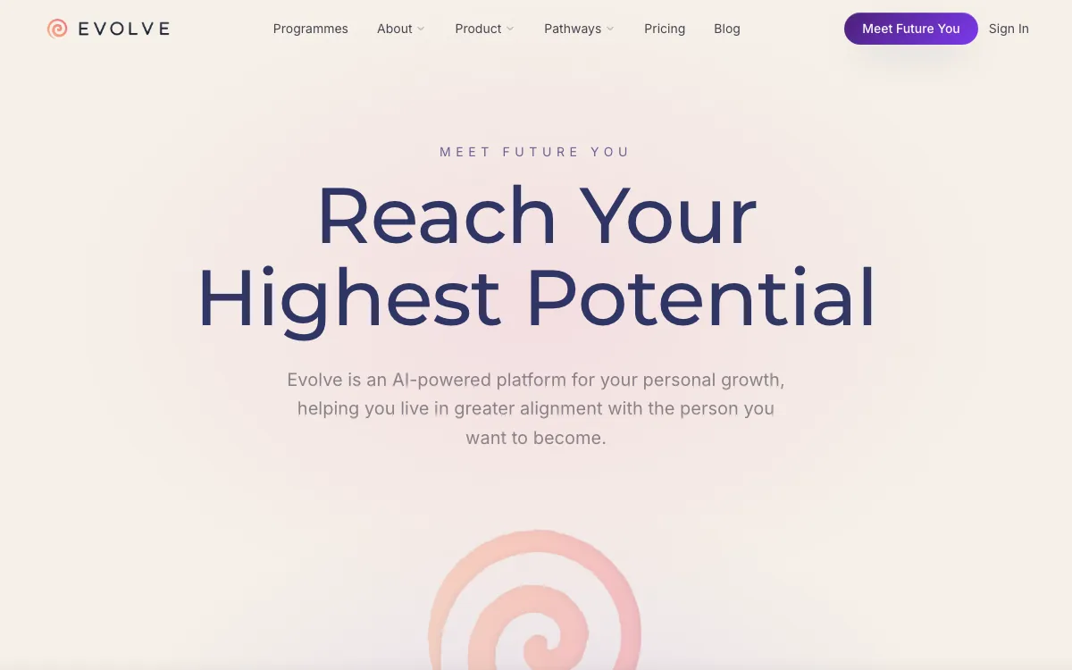 The Evolve landing page, headed “Reach Your Highest Potential”